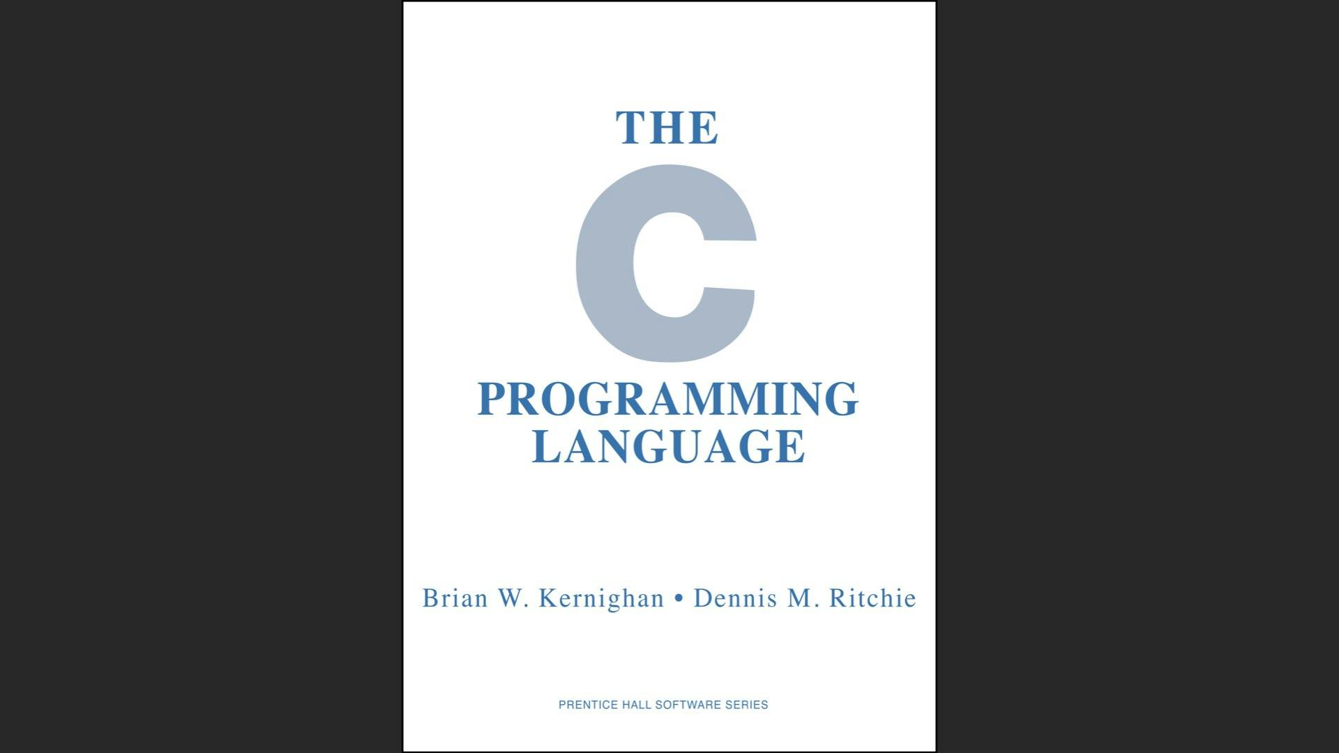 The slide shows the C Programming Language book cover. It is uncertain if historians will conclude that the publishing of this book was a good thing or a bad thing for the human race.